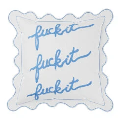 Fuck It Large Scallop Pillow Cover - Sapphire