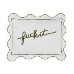 Fuck It Small Scallop Pillow Cover - Sage